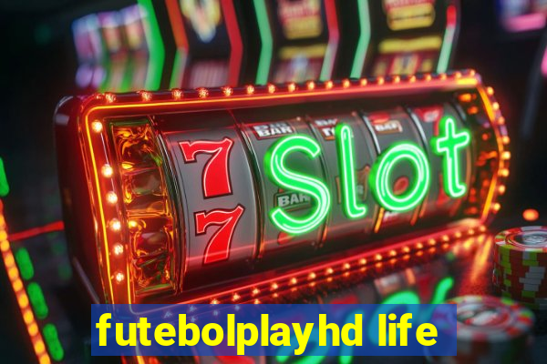 futebolplayhd life